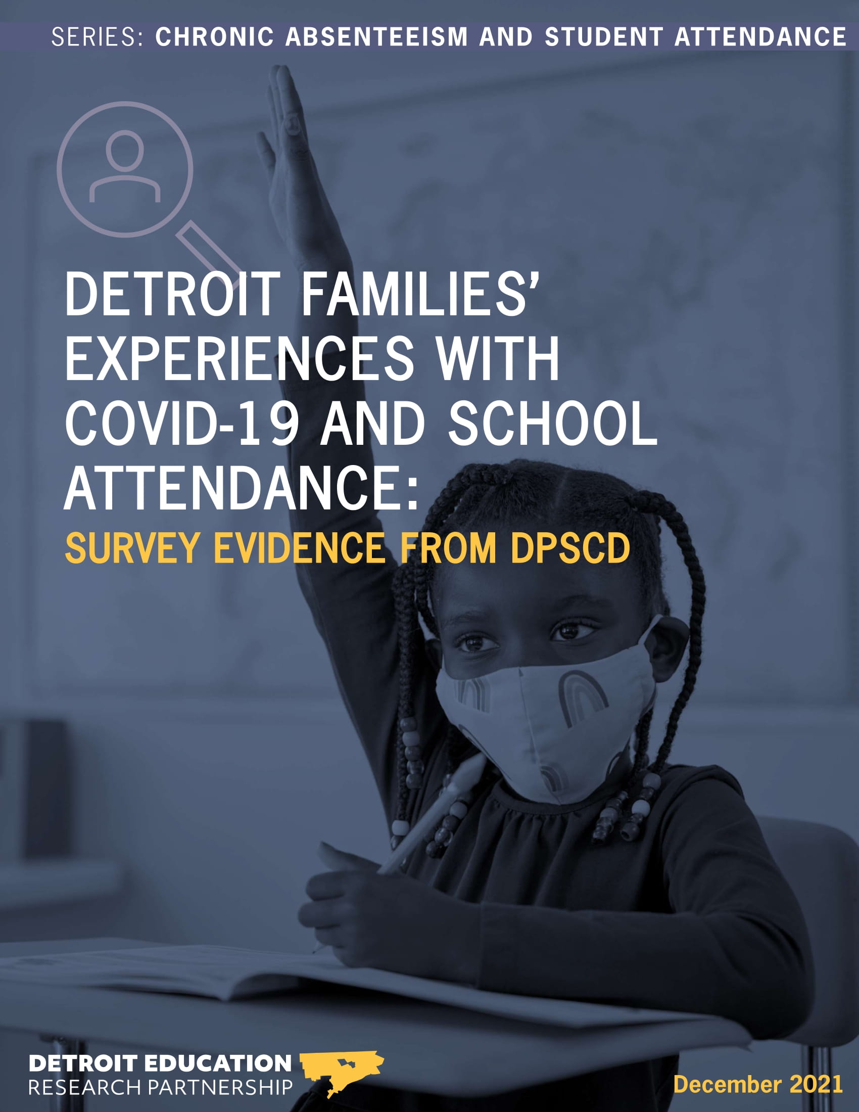 Cover image for Detroit Experiences with COVID-19 and Attendance